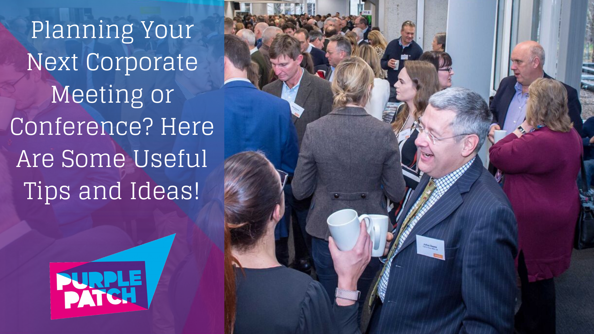 Planning Your Next Corporate Meeting or Conference? Here Are Some Useful Tips and Ideas!
