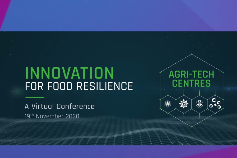 The Agri-Tech Centres Food Innovation for Food Resilience Conference 2020